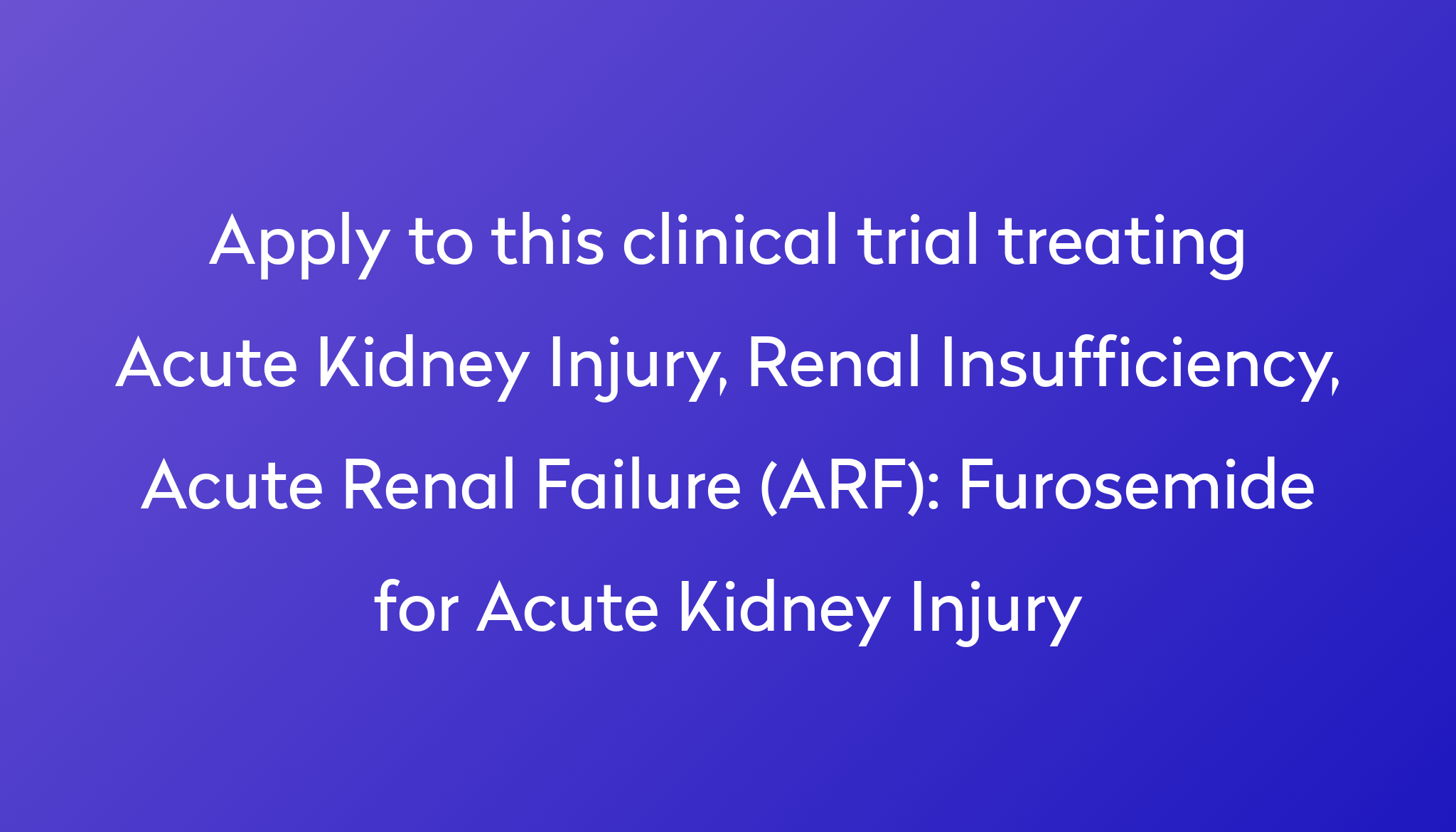 furosemide-for-acute-kidney-injury-clinical-trial-2022-power